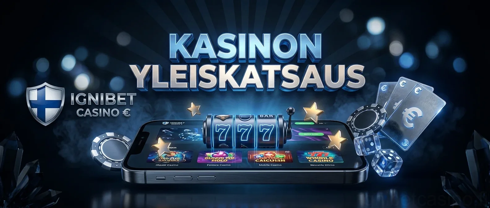 Kasinon yleiskatsaus